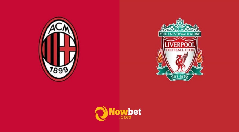 Soi kèo bóng đá, Tỷ lệ kèo nhà cái trận đấu giữa hai đội AC Milan - Liverpool, 03h00 ngày 08/12/2021